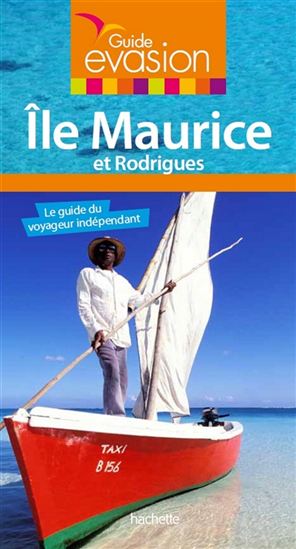 Île Maurice et Rodrigues - ANNIE CROUZET