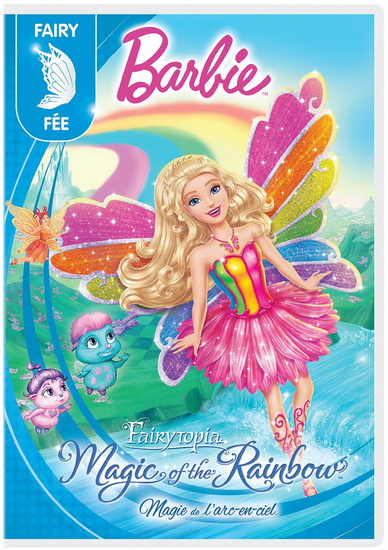 Barbie Fairytopia: Magic of the Rainbow (Barbie Fairytopia : La magie de l'arc-en-ciel) - BARBIE