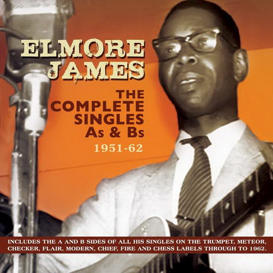 Complete Singles As & Bs 1951-62 (2CD) - JAMES ELMORE