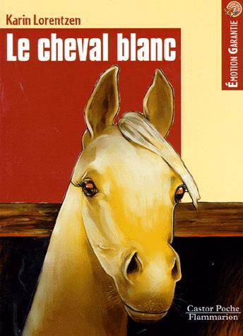 Le Cheval blanc - KARIN LORENTZEN