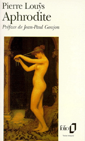 Aphrodite - PIERRE LOUYS