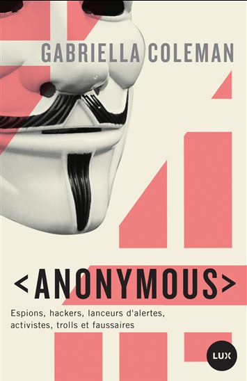 Anonymous - GABRIELLE E COLEMAN