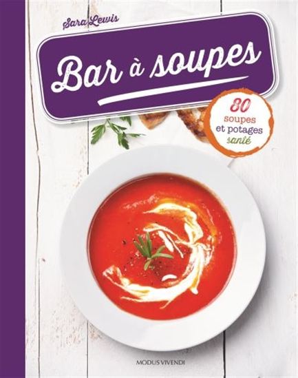 Bar à soupes - SARA LEWIS