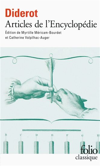 DENIS DIDEROT - Articles de l'Encyclopédie - Philosophie