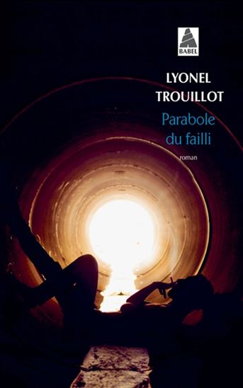Parabole du failli - LYONEL TROUILLOT
