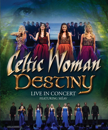 Destiny (Bluray) - CELTIC WOMAN