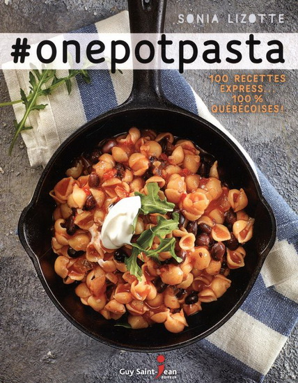 #onepotpasta - SONIA LIZOTTE