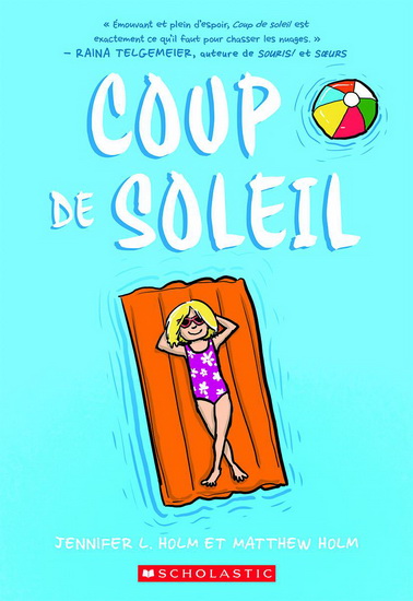 Coup de soleil #01 - JENNIFER L HOLM - MATTHEW HOLM