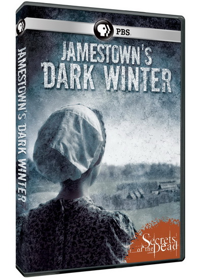 Secrets Of The Dead: Jamestown's Dark Winter - SECRETS OF THE DEAD