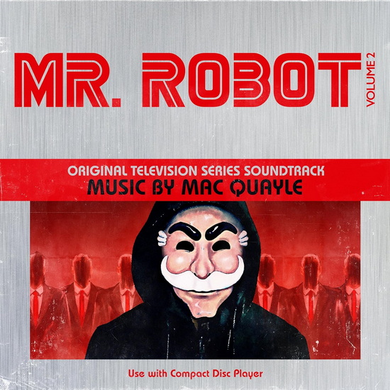 Mr.Robot Vol.2  (Original Television Series Soundtrack) - MAC QUAYLE