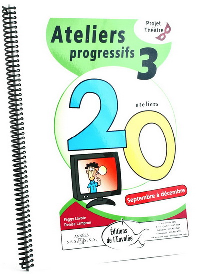 Ateliers progressifs 3 - PEGGY LAVOIE - DENISE LAMPRON