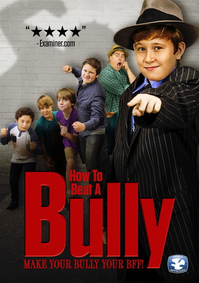 How to Beat a Bully - BILITCH DOUGLAS