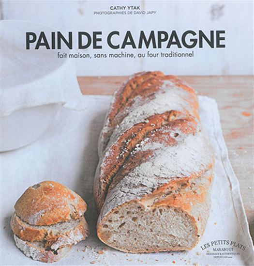 Pain de campagne fait maison, sans machine, au four traditionnel - CATHY YTAK