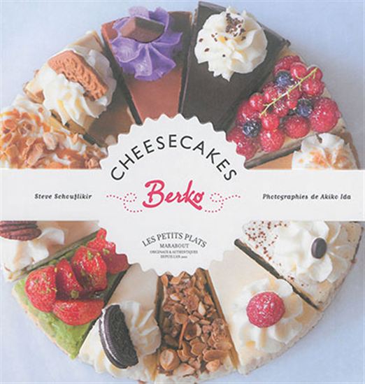 Cheesecakes Berko N. éd. - STEVE SCHOUFLIKIR