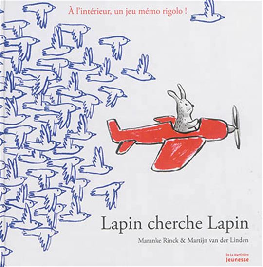 Lapin cherche lapin - MARTIJN VAN DER LINDEN - MARANKE RINCK