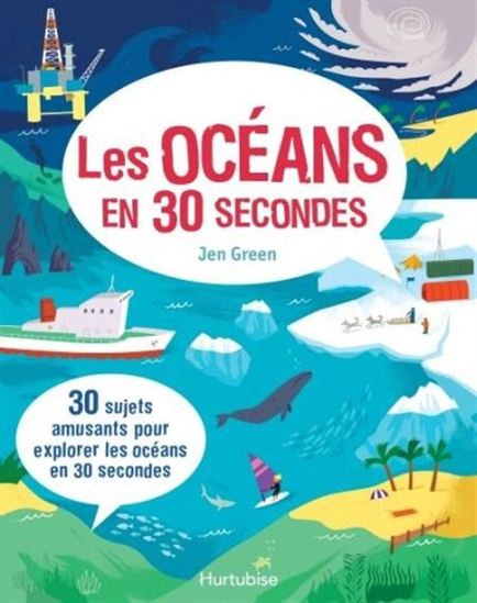 Les Océans en 30 secondes - JEN GREEN