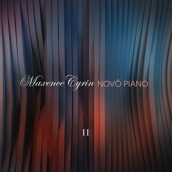 Novo Piano II - MAXENCE CYRIN