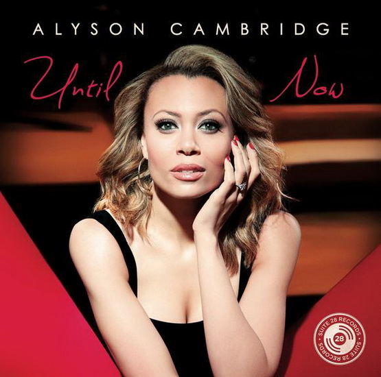 Until Now - CAMBRIDGE ALYSON