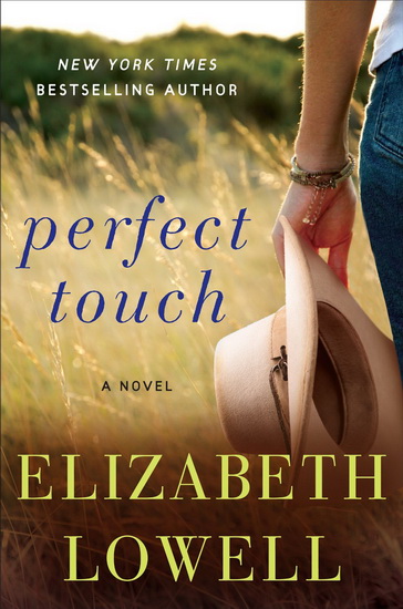 Perfect touch - ELIZABETH LOWELL