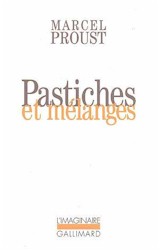 Pastiches et mélanges - MARCEL PROUST