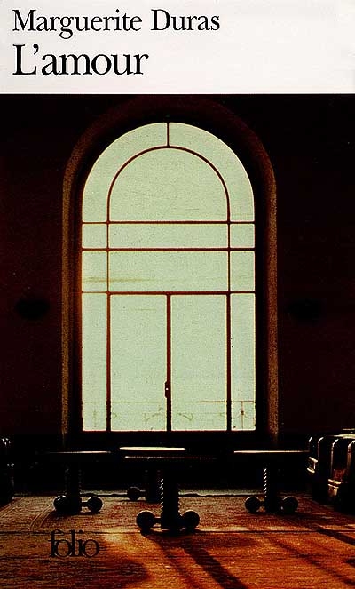 L&#39;Amour - MARGUERITE DURAS