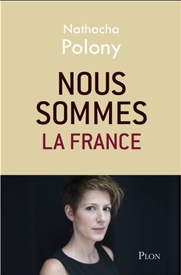 Nous sommes la France - NATACHA POLONY