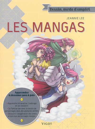 Comment dessiner les mangas N. éd. - JEANNIE LEE