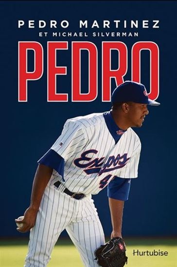 Pedro - PEDRO MARTÍNEZ - MICHAEL SILVERMAN