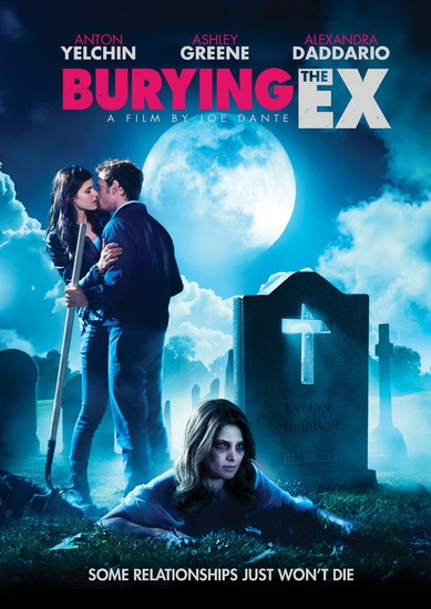 Burying The Ex - DANTE JOE