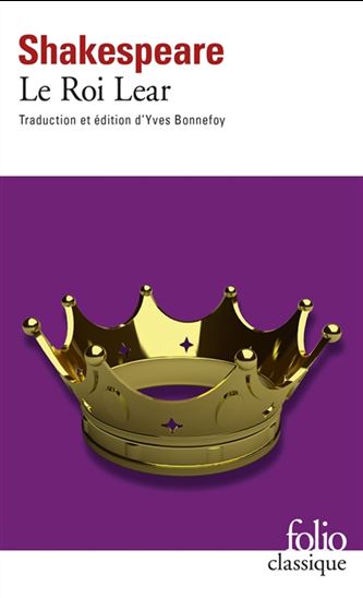 Le Roi Lear - WILLIAM SHAKESPEARE