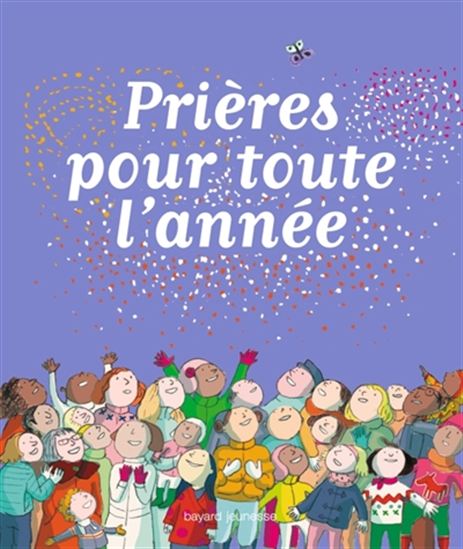 Prières pour toute l&#39;année N. éd. - COLLECTIF