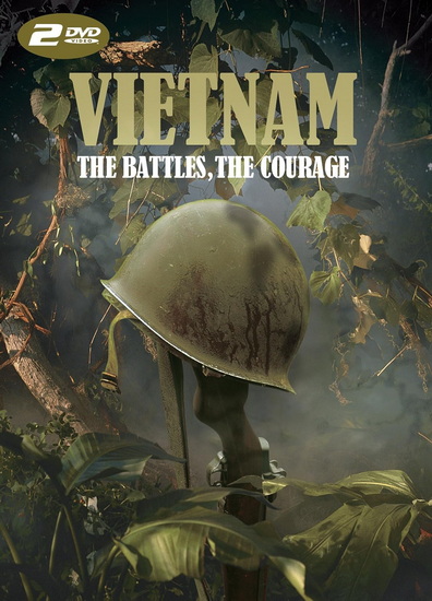 Vietnam: The Battles, the Courage