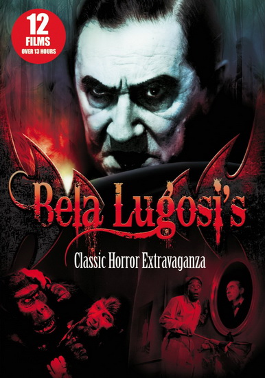 Bela Lugosi Classic Horror Extravaganza