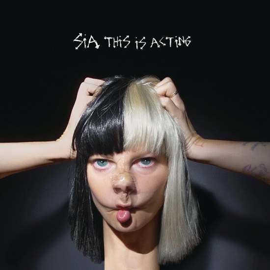 This Is Acting - SIA