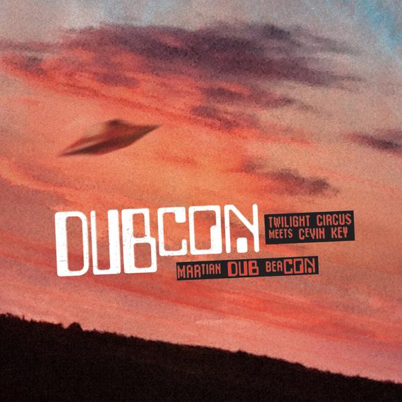 Martian Dub Beacon - DUBCON