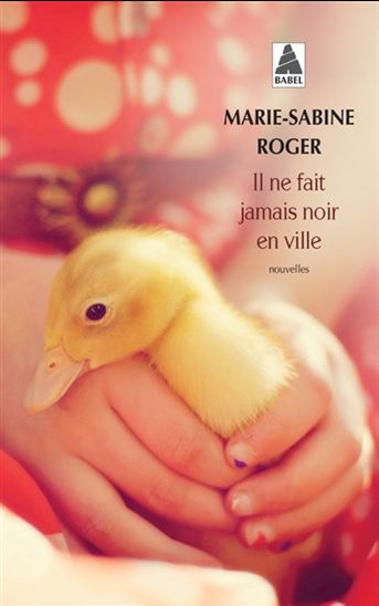 Il ne fait jamais noir en ville - MARIE-SABINE ROGER
