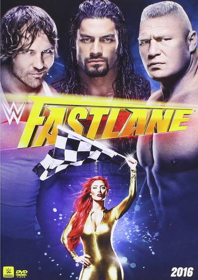 WWE 2016: Fast Lane 2016
