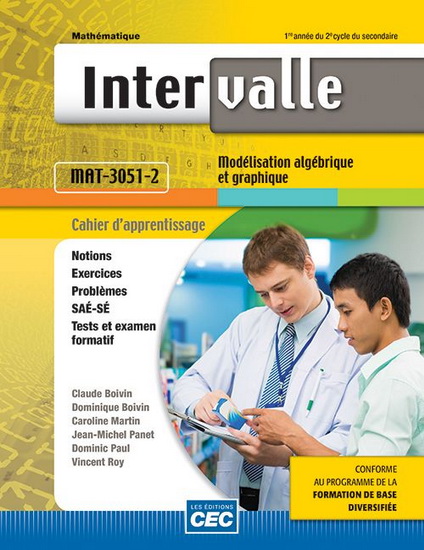 Intervalle : MAT-4152-1 : collecte de données en contexte général : 2e année du 2e cycle du secondaire : cahier d&#39;apprentissage (incluant accès Web 1 an) - COLLECTIF
