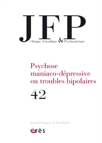 JFP Journal français de psychiatrie #42 - COLLECTIF