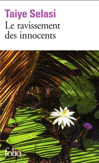 Le Ravissement des innocents - TAIYE SELASI