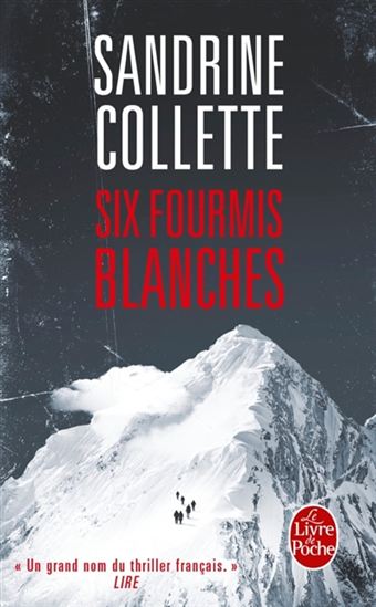 Six fourmis blanches - SANDRINE COLLETTE
