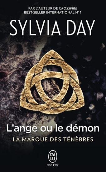 La Marque des ténèbres T.01 L&#39;ange ou le démon - SYLVIA DAY