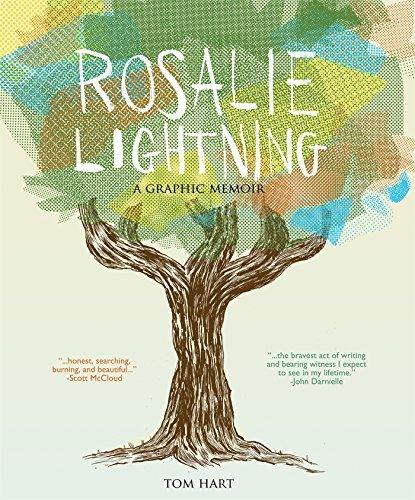 Rosalie Lightning: A graphic memoir - TOM HART