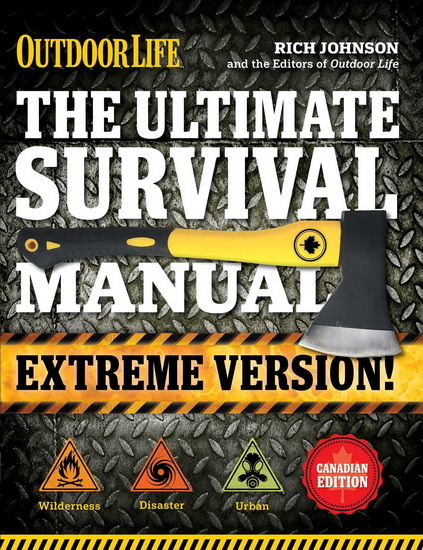 Ultimate survival manual (extreme version!) - RICH JOHNSON