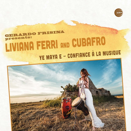 Ye Maya E  - Confiance À La Musique (Vinyl) - FERRI LIVIANA - FRISINA GERARDO