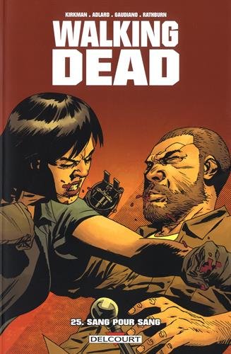 Sang pour sang #25 - ROBERT KIRKMAN - CHARLIE ADLARD