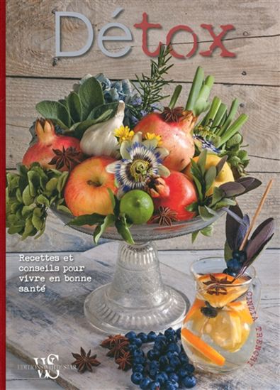 Détox : recettes et conseils pour vivre en bonne santé - CINZIA TRENCHI
