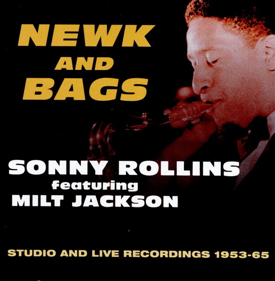 Newk And Bags - ROLLINS SONNY