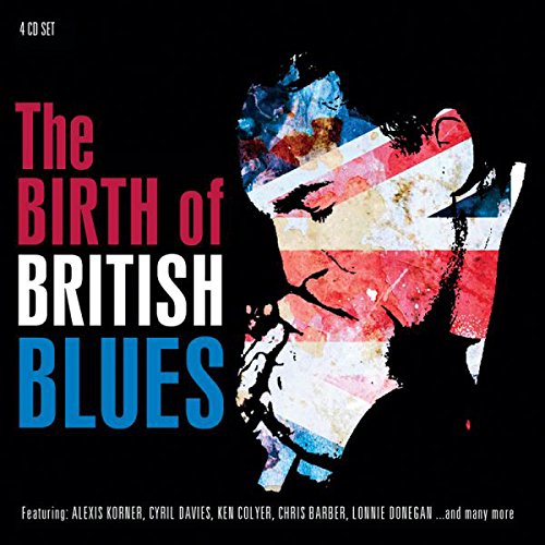Birth Of British Blues (4CD) - COMPILATION BLUES