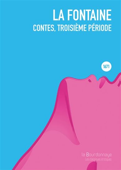 Contes : troisième période - JEAN DE LA FONTAINE